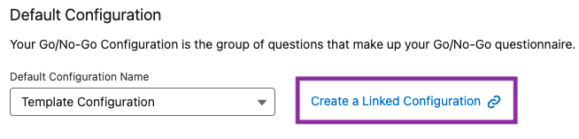Create Linked Go No Go Configuration.png